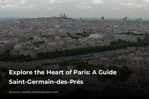 Explore the Heart of Paris: A Guide to Saint-Germain-des-Prés