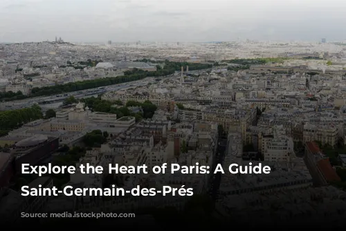 Explore the Heart of Paris: A Guide to Saint-Germain-des-Prés