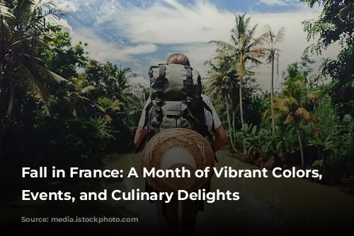 Fall in France: A Month of Vibrant Colors, Festive Events, and Culinary Delights