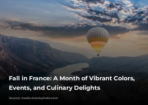 Fall in France: A Month of Vibrant Colors, Festive Events, and Culinary Delights