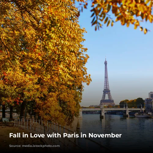 Fall in Love with Paris in November