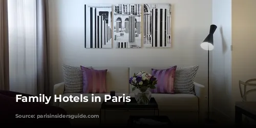 Family Hotels in Paris