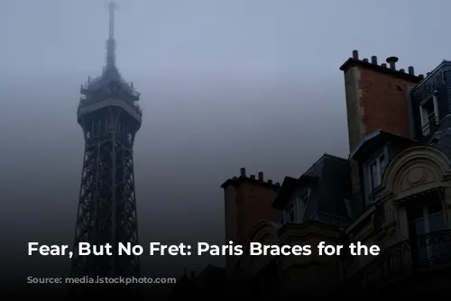 Fear, But No Fret: Paris Braces for the Olympics