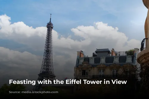 Feasting with the Eiffel Tower in View