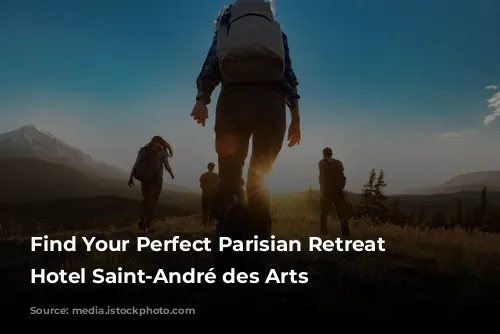 Find Your Perfect Parisian Retreat at Hotel Saint-André des Arts