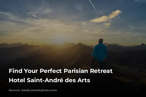 Find Your Perfect Parisian Retreat at Hotel Saint-André des Arts