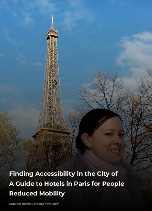 Finding Accessibility in the City of Lights: A Guide to Hotels in Paris for People with Reduced Mobility