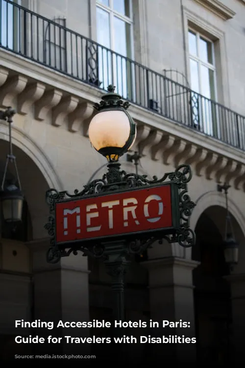 Finding Accessible Hotels in Paris: A Guide for Travelers with Disabilities