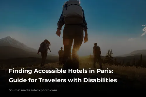 Finding Accessible Hotels in Paris: A Guide for Travelers with Disabilities