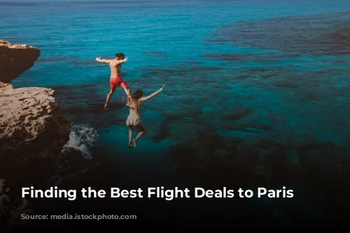 Finding the Best Flight Deals to Paris