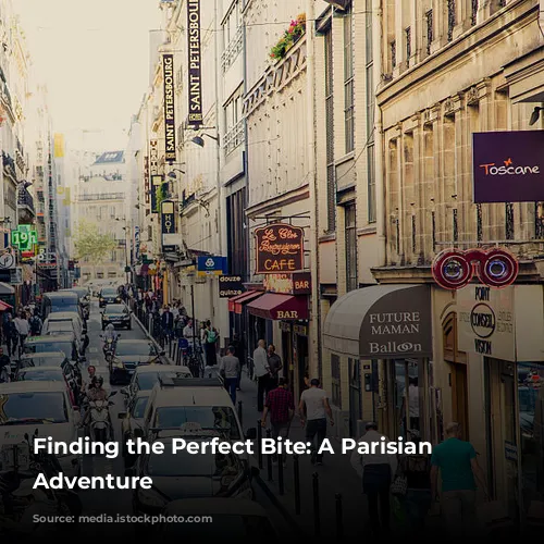 Finding the Perfect Bite: A Parisian Culinary Adventure