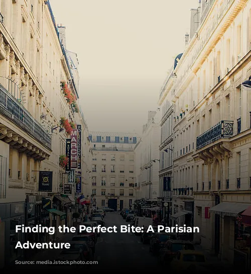 Finding the Perfect Bite: A Parisian Culinary Adventure