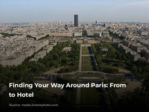 Finding Your Way Around Paris: From Airport to Hotel