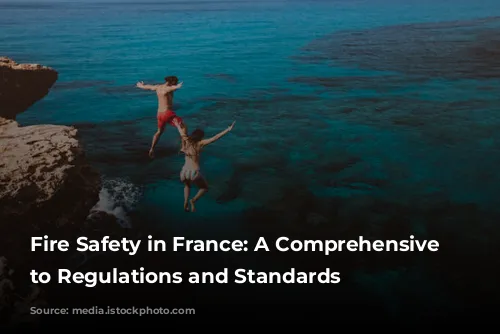 Fire Safety in France: A Comprehensive Guide to Regulations and Standards