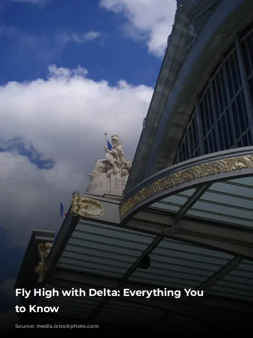 Fly High with Delta: Everything You Need to Know