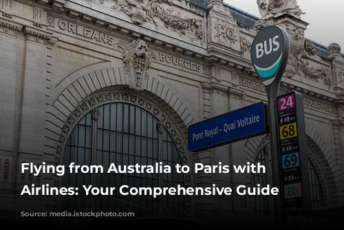 Flying from Australia to Paris with Vietnam Airlines: Your Comprehensive Guide