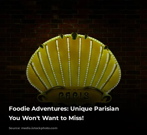 Foodie Adventures: Unique Parisian Restaurants You Won't Want to Miss!