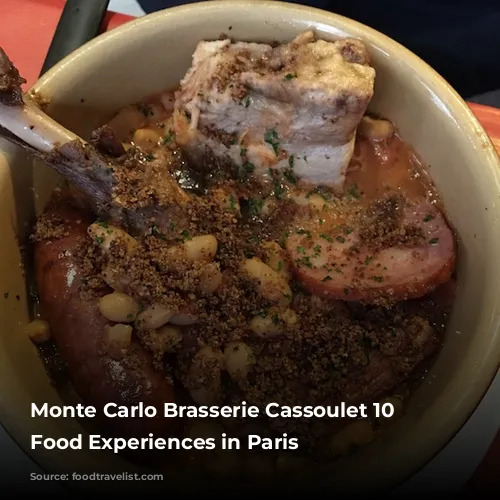 Monte Carlo Brasserie Cassoulet 10 Terrific Food Experiences in Paris