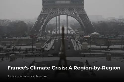 France's Climate Crisis: A Region-by-Region Breakdown