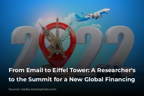 From Email to Eiffel Tower: A Researcher's Journey to the Summit for a New Global Financing Pact