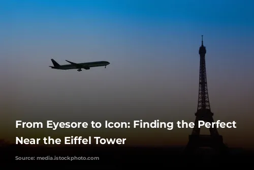 From Eyesore to Icon: Finding the Perfect Hotel Near the Eiffel Tower