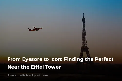 From Eyesore to Icon: Finding the Perfect Hotel Near the Eiffel Tower