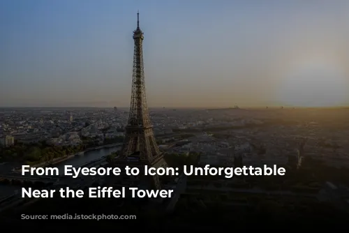 From Eyesore to Icon: Unforgettable Hotels Near the Eiffel Tower