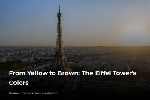 From Yellow to Brown: The Eiffel Tower's Changing Colors