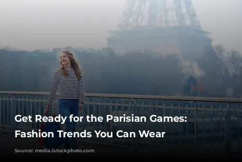 Get Ready for the Parisian Games: Olympic Fashion Trends You Can Wear