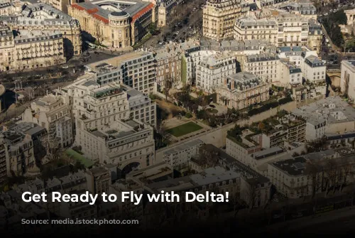 Get Ready to Fly with Delta!