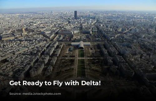 Get Ready to Fly with Delta!