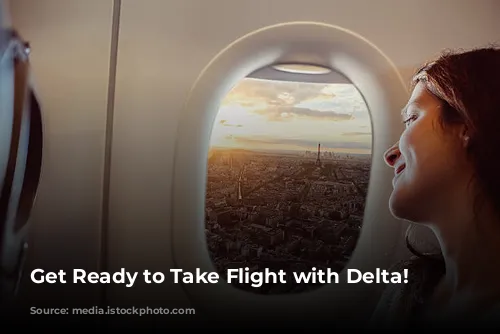 Get Ready to Take Flight with Delta!