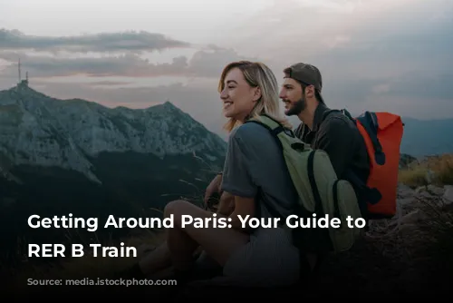 Getting Around Paris: Your Guide to the RER B Train