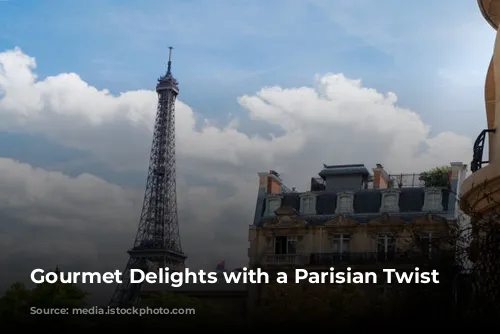 Gourmet Delights with a Parisian Twist