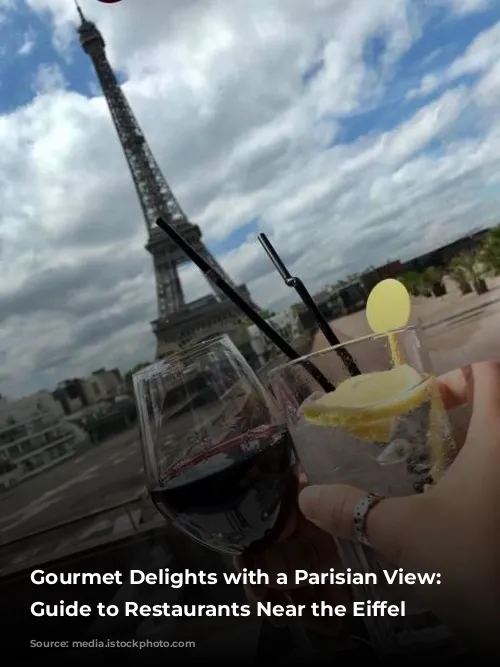 Gourmet Delights with a Parisian View: A Guide to Restaurants Near the Eiffel Tower