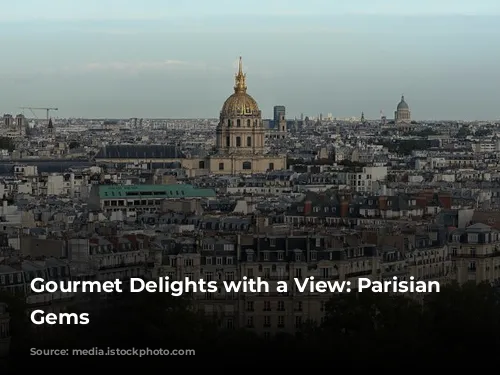 Gourmet Delights with a View: Parisian Bistro Gems