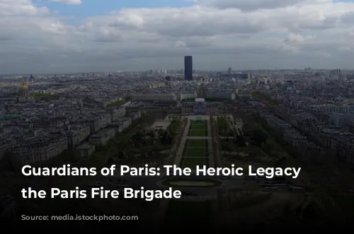 Guardians of Paris: The Heroic Legacy of the Paris Fire Brigade