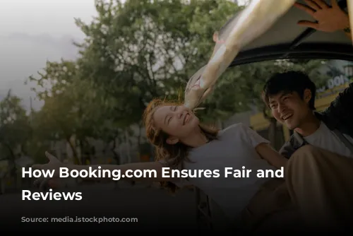 How Booking.com Ensures Fair and Accurate Reviews