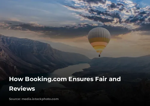 How Booking.com Ensures Fair and Accurate Reviews