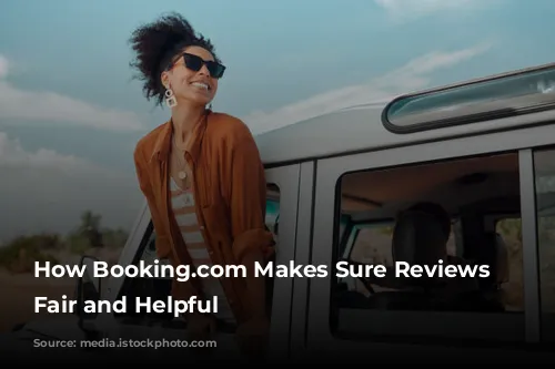 How Booking.com Makes Sure Reviews Are Fair and Helpful