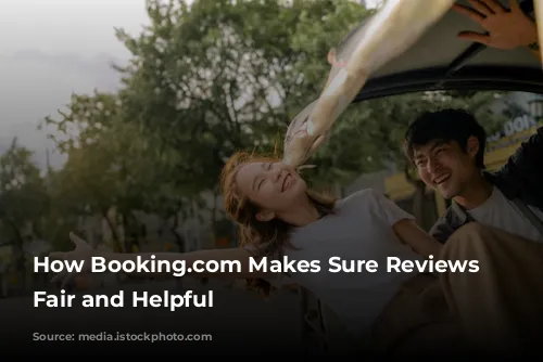 How Booking.com Makes Sure Reviews Are Fair and Helpful