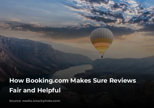 How Booking.com Makes Sure Reviews Are Fair and Helpful