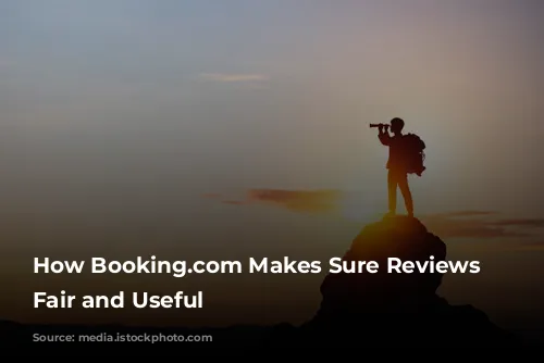 How Booking.com Makes Sure Reviews Are Fair and Useful