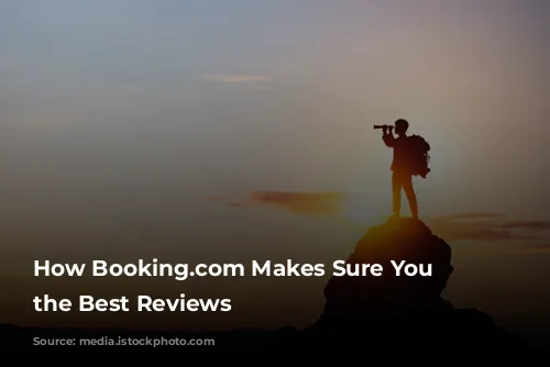 How Booking.com Makes Sure You Get the Best Reviews