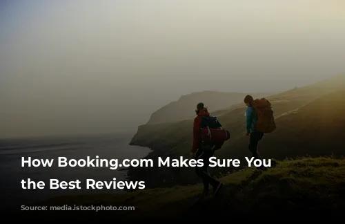 How Booking.com Makes Sure You Get the Best Reviews