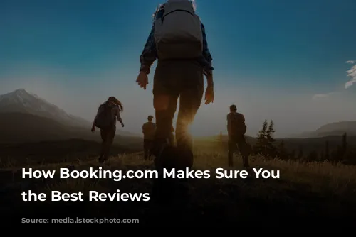 How Booking.com Makes Sure You Get the Best Reviews