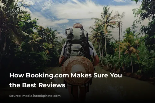 How Booking.com Makes Sure You Get the Best Reviews