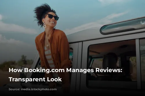 How Booking.com Manages Reviews: A Transparent Look