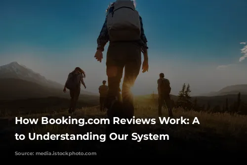 How Booking.com Reviews Work: A Guide to Understanding Our System