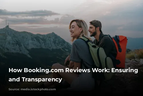 How Booking.com Reviews Work: Ensuring Quality and Transparency